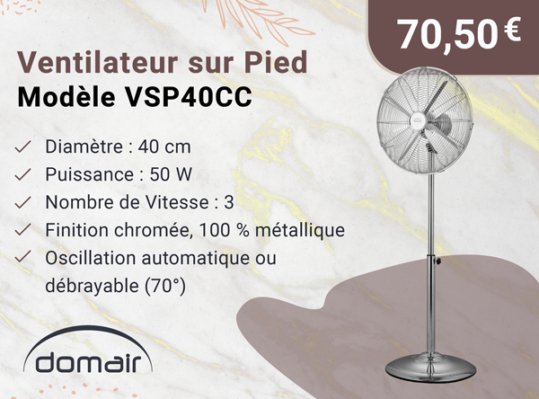 DOMAIR VSP40CC 003628 - Ventilateur sur pied ajustable chromé - 40 cm de diamètre-