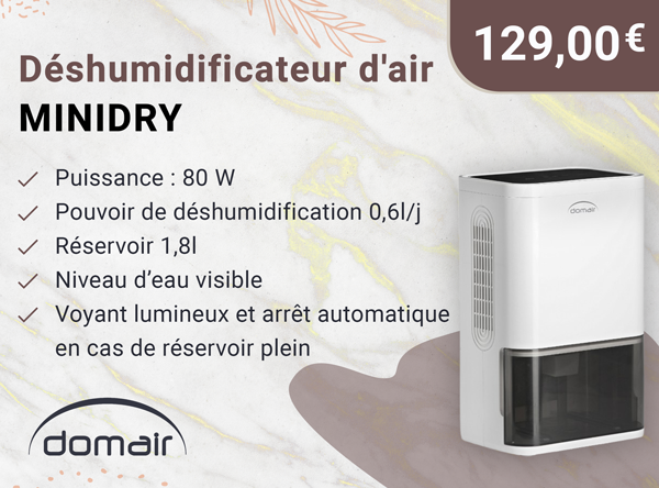 DOMAIR MINIDRY- Déshumidificateur d'air - 600ml/24 heures - 80 Watts - Réservoir d'eau 1.8 Litres - Commande Simple